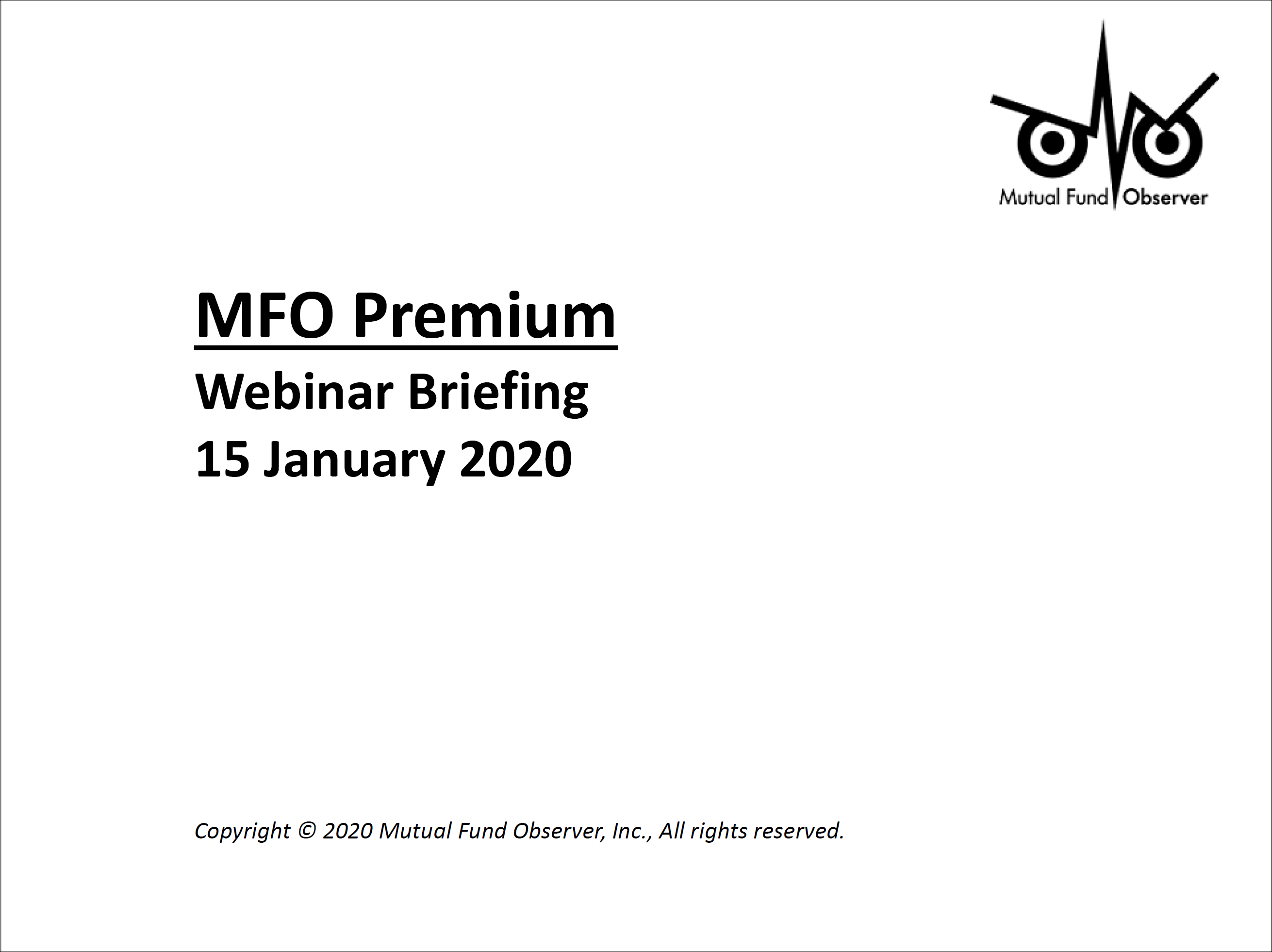 JANUARY 2020 WEBINAR BRIEFING
